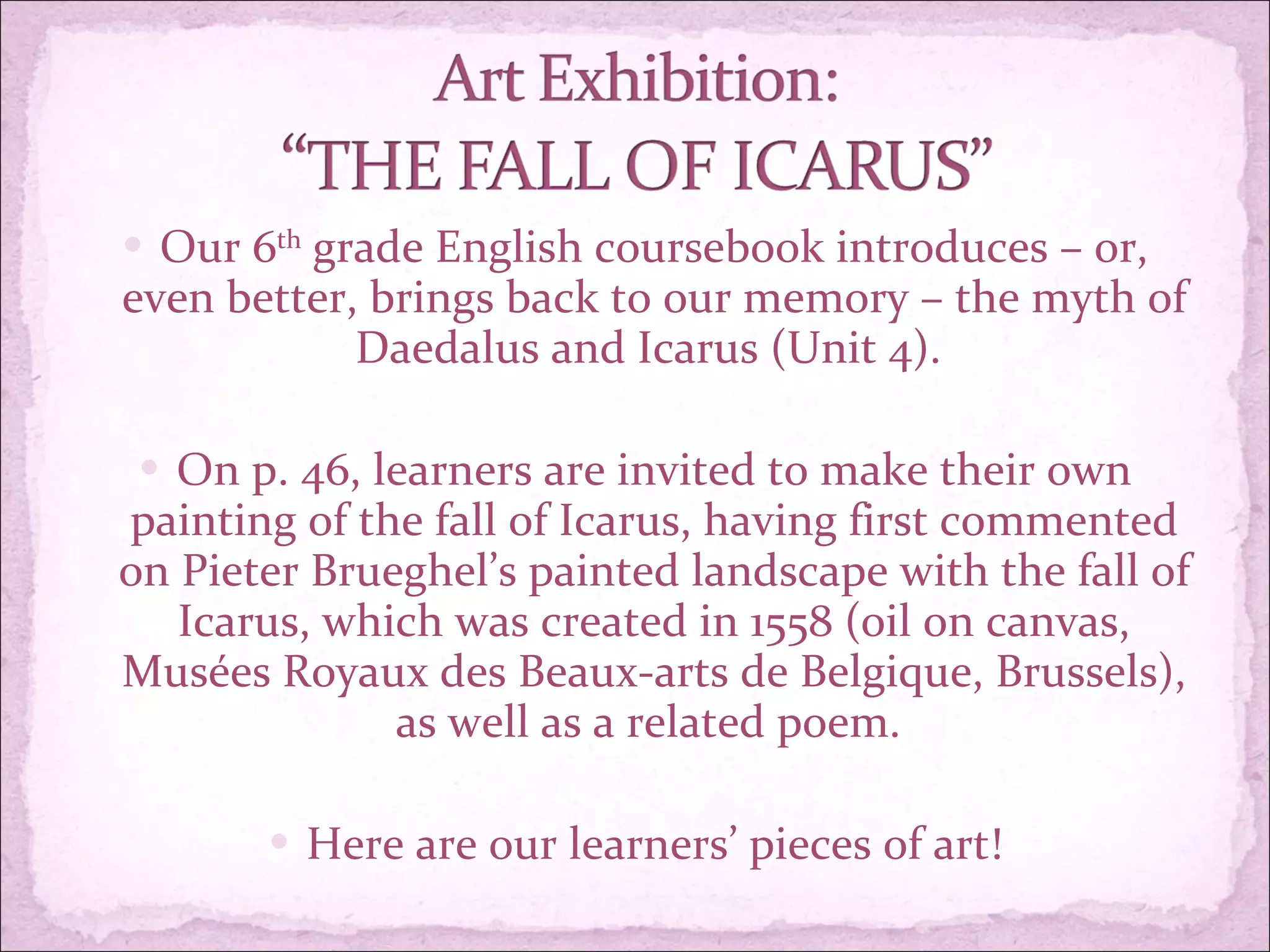 Art exhibition - The Fall of Icarus | PPT