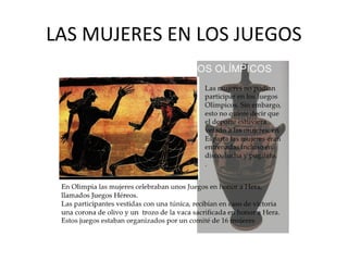 LAS MUJERES EN LOS JUEGOS
