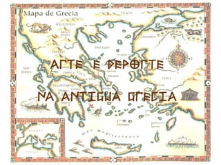 ARTE E DEPORTE
NA ANTIGUA GRECIA
 