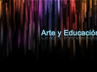 Arte y Educación 