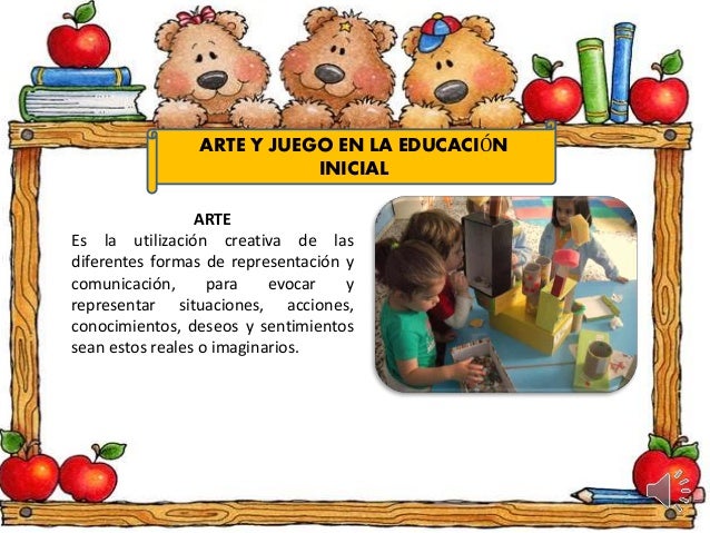 Arte y juego en la educación Inicial