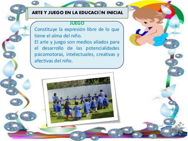 Arte y juego en la educación Inicial