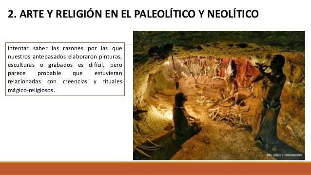 Arte y religión del paleolótico y neolítico