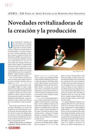 13 marzo
   abril



     DFERIA                     - XIX FERIA DE ARTES ESCENICAS DE DONOSTIA-SAN SEBASTIAN


     Noved...