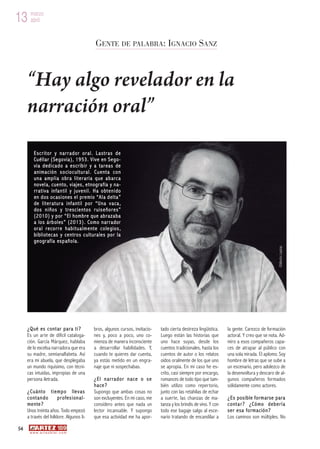 13 marzo
   abril


                                                  GENTE DE PALABRA: IGNACIO SANZ



     “Hay algo rev...