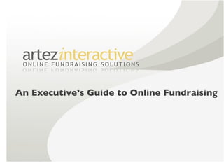 An Executive’s Guide to Online Fundraising 
