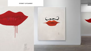 SYDNEY ‘LIP DIARIES’
 