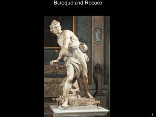 1 Baroque and Rococo 