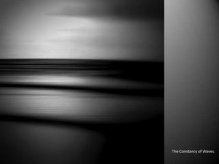 The Constancy of Waves.
 