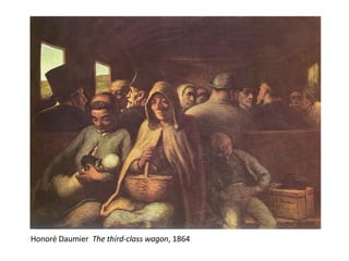 Honoré Daumier  The third-class wagon , 1864 