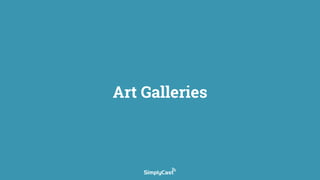 Art Galleries
 