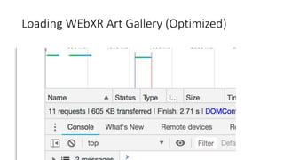 Loading WEbXR Art Gallery (Optimized)
 