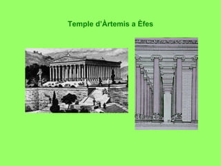 Temple d’Àrtemis a Èfes 