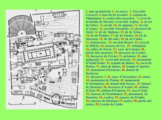 1,  mur perimetral;  2,  via sacra;  3,  Toro dels Corcirei;  4,  base de les arcades;  5,  estàtua de Filopoimen;  6,  exedra dels  nauarkoi ;  7,  exvot de la batalla de Marató: exvot dels Argius;   8,  els set de Tebes;  9,  cavall;  10,  els epígons;  11,  els reis d’Argos;  12,  seu dels Tarentins;  13,   thesauroi  de Sició;  14,  id. de  Siphnos;  15,  id. de Tebas;  16,  id. de Potídea;  17,  id. de Atenas;  18,  id. de Siracusa;  19,  id. dit eòlic;  20,  id. de Cnido;  21,   buleuterion ;   22,  seu dels Beocis;  23,  roca de la Sibil.la;  24,   temenos  de Ge;   25,  Asklepion;  26,  esfinx de Naxos;  27,  roca  de Latona;  28,  pòrtic dels atenesos;  29,   thesauros  de Corint;   30,   thesauros  de Cirene;  31,  pritaneu;  32,  mur poligonal;  33,   exvot dels mesenis;  34,  monument d’Emili Paulo;  35,  trípode de platea;  36,  carro de Rodas;  37,  altar de Quios;  38,  temple d’Apol.lo;  39,  monument d’Eumene;  40,  donari de Korkyra;  41,   thesauros  ?,  42,  caza  d’Alexandre;  43,  murs;  44,  monument de Prusia;  45,  monument d’Aristaineta;  46,  donari dels foceus;  47,  donari de Siracusa;  48,   thesauros  d’Acant;  49,  estàtua d’Àtal;  50,  estàtua d’Eumene;  51,   stoa  d’Àtal;  52,   temenos  de Neotolomeo;  53,  monument  de Daochos;  54,  exedra;  55,   temenos  de Posidó;  56,   temenos  de Dionisos;  57,  teatre;  58,  pòrtic del teatre;  59,  Lesche de Cnido. 
