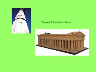 Temple G (dedicat a Zeus) 