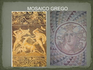 MOSAICO GREGO
 