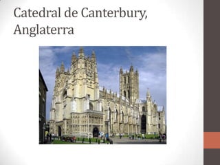 Catedral de Canterbury, Anglaterra