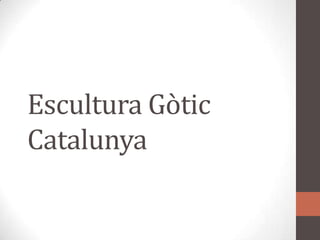 Escultura GòticCatalunya