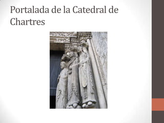 Portalada de la Catedral de Chartres