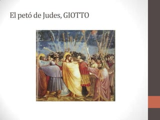 El petó de Judes, GIOTTO