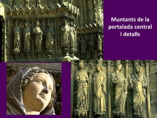 Muntants de la portalada central i detalls 