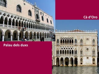 Palau dels duxs Cà d’Oro 