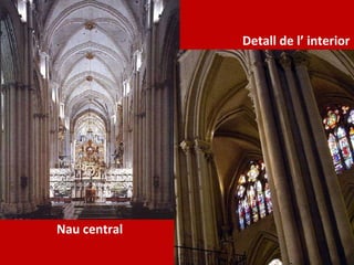 Nau central Detall de l’ interior 