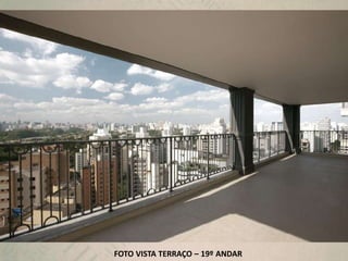 FOTO VISTA TERRAÇO – 19º ANDAR
 