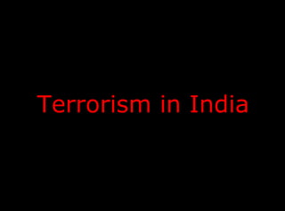 Terrorism in India 
