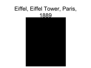 Eiffel, Eiffel Tower, Paris, 1889 