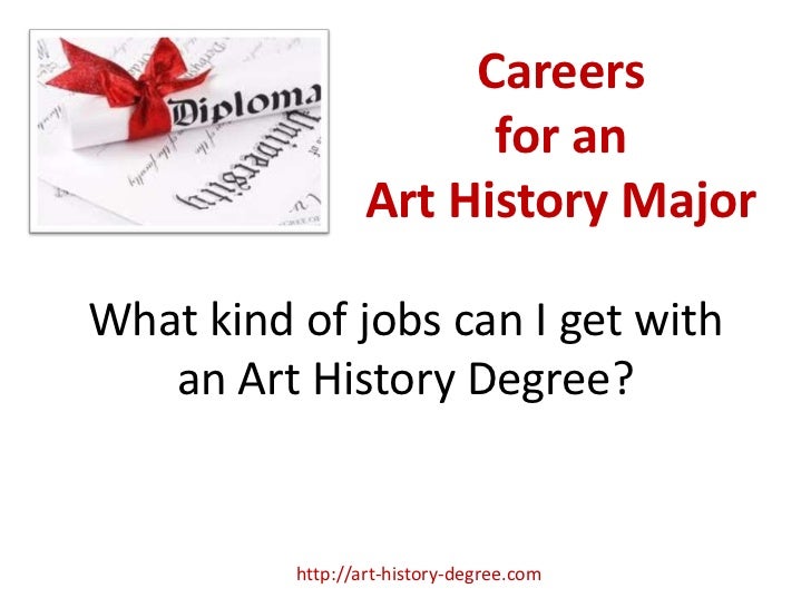 Art History Degree Careers