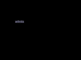 Arthritis in childhood? Isn't that
only an old person's disease?
• Most laypeople and many doctors fail to appreciate
that arthritis in children exists. For the children
affected and their families, education about the
condition is essential. Many children suffer for
months or years before the diagnosis of arthritis is
thought of and proper treatment begun. But the
problem doesn't end there. Children with arthritis
frequently experience difficulty because their
teachers and schoolmates don't understand that
children can develop arthritis. They have no idea
what to expect from the child with arthritis or about
the nature of the illness. As a result, when the child is
finally diagnosed with arthritis, the family may be told
just to put them in a wheelchair because "nothing can
be done." This is entirely wrong!
 