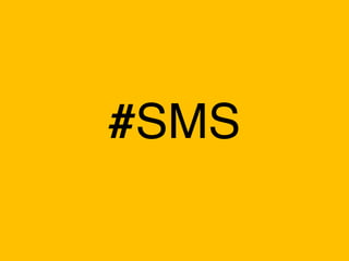 #SMS 
 