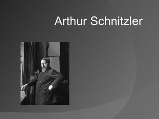 Arthur Schnitzler 