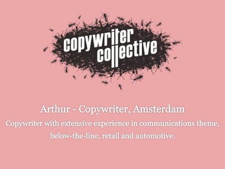 Copywriter - Arthur, Amsterdam