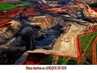 Mines charbon en AFRIQUE DU SUD 