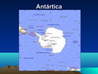 AntárticaAntártica
 