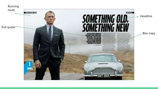 Running
head
Box copy
Headline
Pull quote
 