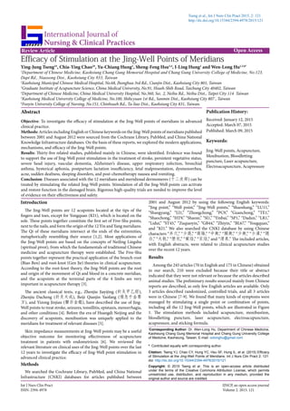 Abstract
Objective: To investigate the efficacy of stimulation at the Jing-Well points of meridians in advanced
clinical practice.
Methods: Articles including English or Chinese keywords on the Jing-Well points of meridians published
between 2001 and August 2012 were sourced from the Cochrane Library, PubMed, and China National
Knowledge Infrastructure databases. On the basis of these reports, we explored the modern applications,
mechanisms, and efficacy of the Jing-Well points.
Results: Thirty-five related studies, published mainly in Chinese, were identified. Evidence was found
to support the use of Jing-Well point stimulation in the treatment of stroke, persistent vegetative status,
severe head injury, vascular dementia, Alzheimer’s disease, upper respiratory infection, bronchial
asthma, hysterical aphonia, postpartum lactation insufficiency, fetal malpresentation, dysmenorrhea,
acne, sudden deafness, sleeping disorders, and post-chemotherapy nausea and vomiting.
Conclusion: Diseases associated with the 12 meridians and meridional dermomeres (十二皮部) can be
treated by stimulating the related Jing-Well points. Stimulation of all the Jing-Well points can activate
and restore function in the damaged brain. Rigorous high-quality trials are needed to improve the level
of evidence on their effectiveness and safety.
Efficacy of Stimulation at the Jing-Well Points of Meridians
Publication History:
Received: January 12, 2015
Accepted: March 07, 2015
Published: March 09, 2015
Keywords:
Jing-Well points, Acupuncture,
Moxibustion, Bloodletting
puncture, Laser acupuncture,
Electroacupuncture, Acupressure
Review Article Open Access
Introduction
The Jing-Well points are 12 acupoints located at the tips of the
fingers and toes, except for Yongquan (KI1), which is located on the
sole. These points together constitute the first set of Five-Shu points,
next to the nails, and form the origin of the 12 Yin and Yang meridians.
The Qi of these meridians intersect at the ends of the extremities,
metaphorically resembling their source [1,2]. Most applications of
the Jing-Well points are based on the concepts of NeiJing Lingshu
(spiritual pivot), from which the fundamentals of traditional Chinese
medicine and acupuncture therapy were established. The Five-Shu
points together represent the practical application of the branch-root
(Biao Ben) and root-knot (Gen Jie) theories in clinical acupuncture.
According to the root-knot theory, the Jing-Well points are the root
and origin of the movement of Qi and blood in a concrete meridian,
and the acupoints at the terminal parts of the 4 limbs are very
important in acupuncture therapy [3].
The ancient classical texts, e.g., Zhenjiu Jiayijing (針灸甲乙經),
Zhenjiu Dacheng (針灸大成), Beiji Qianjin Yaofang (備急千金要
方), and Yizong Jinjian (醫宗金鑑), have described the use of Jing-
Well points to treat stroke, seizures, tonsillitis, epistaxis, menorrhagia,
and other conditions [4]. Before the era of Huangdi Neijing and the
discovery of acupoints, moxibustion was uniquely applied to the
meridians for treatment of relevant diseases [5].
Skin impedance measurements at Jing-Well points may be a useful
objective outcome for monitoring effectiveness of acupuncture
treatment in patients with endometriosis [6]. We reviewed the
relevant literature on clinical uses of the Jing-Well points over the last
12 years to investigate the efficacy of Jing-Well point stimulation in
advanced clinical practice.
Methods
We searched the Cochrane Library, PubMed, and China National
Infrastructure (CNKI) databases for articles published between
*
Corresponding Author: Dr. Wen-Long Hu, Department of Chinese Medicine,
Kaohsiung Chang Gung Memorial Hospital and Chang Gung University College
of Medicine, Kaohsiung, Taiwan; E-mail: oolonghu@gmail.com
#
: Contributed equally with corresponding author.
Citation: Tseng YJ, Chao CY, Hung YC, Hsu SF, Hung IL, et al. (2015) Efficacy
of Stimulation at the Jing-Well Points of Meridians. Int J Nurs Clin Pract 2: 121.
doi: http://dx.doi.org/10.15344/2394-4978/2015/121
Copyright: © 2015 Tseng et al. This is an open-access article distributed
under the terms of the Creative Commons Attribution License, which permits
unrestricted use, distribution, and reproduction in any medium, provided the
original author and source are credited.
International Journal of
Nursing & Clinical Practices
Ying-Jung Tseng1#
, Chia-Ying Chao2#
, Yu-Chiang Hung1
, Sheng-Feng Hsu3,4
, I-Ling Hung1
and Wen-Long Hu1,5,6*
1
Department of Chinese Medicine, Kaohsiung Chang Gung Memorial Hospital and Chang Gung University College of Medicine, No.123,
Dapi Rd., Niaosong Dist., Kaohsiung City 833, Taiwan
2
Kaohsiung Municipal Chinese Medical Hospital, No.68, Jhonghua 3rd Rd., Cianjin Dist., Kaohsiung City 801, Taiwan
3
Graduate Institute of Acupuncture Science, China Medical University, No.91, Hsueh-Shih Road, Taichung City 40402, Taiwan
4
Department of Chinese Medicine, China Medical University Hospital, No.360, Sec. 2, Neihu Rd., Neihu Dist., Taipei City 114 Taiwan
5
Kaohsiung Medical University College of Medicine, No.100, Shihcyuan 1st Rd., Sanmin Dist., Kaohsiung City 807 , Taiwan
6
Fooyin University College of Nursing, No.151, Chinhsueh Rd., Ta-liao Dist., Kaohsiung City 831, Taiwan.
Int J Nurs Clin Pract IJNCP, an open access journal
ISSN: 2394-4978 Volume 2. 2015. 121
Tseng et al., Int J Nurs Clin Pract 2015, 2: 121
http://dx.doi.org/10.15344/2394-4978/2015/121
2001 and August 2012 by using the following English keywords:
“Jing point,” “Well point,” “Jing-Well points,” “Shaoshang,” “LU11,”
“Shangyang,” “LI1,” “Zhongchong,” “PC9,” “Guanchong,” “TE1,”
“Shaochong,” “HT9,” “Shaoze,” “SI1,” “Yinbai,” “SP1,” “Dadun,” “LR1,”
“Lidui,” “ST45,” “Zuqiaoyin,” “GB44,” “Zhiyin,” “BL67,” “Yougquan,”
and “KI1.” We also searched the CNKI database by using Chinese
characters “井穴,” “少商,” “商陽,” “中衝,” “關衝,” “少衝,” “少澤,” “隱
白,” “大敦,” “歷兌,” “竅陰,” “至陰,” and “湧泉.” The included articles,
with English abstracts, were related to clinical acupuncture studies
over the recent 12 years.
Results
Among the 245 articles (70 in English and 175 in Chinese) obtained
in our search, 210 were excluded because their title or abstract
indicated that they were not relevant or because the articles described
animal studies. The preliminary results sourced mainly from Chinese
reports are described, as only few English articles are available. Only
3 articles described randomized, controlled trials, and all 3 articles
were in Chinese [7-9]. We found that many kinds of symptoms were
managed by stimulating a single point or combination of points,
including all the 12 Jing-Well points, which are illustrated in Figure
1. The stimulation methods included acupuncture, moxibustion,
bloodletting puncture, laser acupuncture, electroacupuncture,
acupressure, and sticking formula.
 