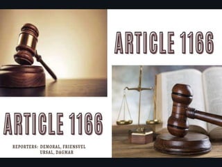 Article1166 demoral,ursal