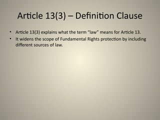 Article 13 sub clause 3 of constitution. | PPTX