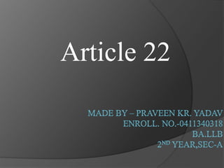 Article 22
 