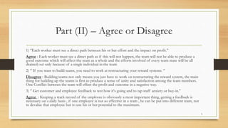 Part (II) – Agree or Disagree
1) ‘’Each worker must see a direct path between his or her effort and the impact on profit.’...