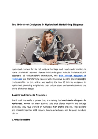 Top 10 Interior Designers in Hyderabad: Redefining Elegance | PDF