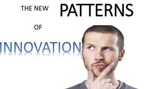 THE NEW
OF
PATTERNS
 