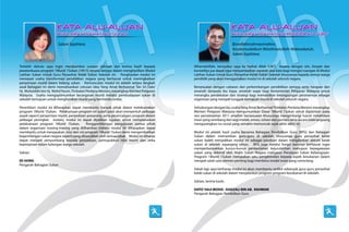 Bismillahirrahmanirrahim,
Assalamualaikum Warahmatullahi Wabarakatuh,
Salam Sejahtera.
Alhamdulillah, bersyukur saya ke hadrat Allah S.W.T. kerana dengan izin, limpah dan
kurniaNya jua dapat saya menyampaikan sepatah dua kata bagi mengisi ruangan di Modul
Latihan Sukan Untuk Guru Penasihat Kelab Sukan Sekolah khususnya kepada semua warga
pendidik yang akan menggunakan modul ini di sekolah seluruh negara.
Bersesuaian dengan cabaran dan perkembangan pendidikan semasa serta harapan dan
amanah daripada ibu bapa, amatlah wajar bagi Kementerian Pelajaran Malaysia untuk
merangka pendekatan dan strategi bagi memastikan kelangsungan peranannya sebagai
organisasi yang menjadi tunggak kemajuan murid di sekolah seluruh negara.
Sehubungandenganitu,usahaYangAmatBerhormatTimbalanPerdanaMenterimerangkap
Menteri Pelajaran Malaysia mengumumkan Dasar 1Murid 1Sukan untuk dijalankan pada
sesi persekolahan 2011 amatlah bersesuaian khususnya mengimbangi hasrat melahirkan
insan yang seimbang dari segi intelek, emosi, rohani dan jasmani serta secara tidak langsung
mengurangkan isu sosial yang semakin memuncak sejak akhir-akhir ini.
Modul ini adalah hasil usaha bersama Bahagian Pendidikan Guru (BPG) dan Bahagian
Sukan dalam memastikan guru-guru di sekolah khususnya guru penasihat kelab
sukan boleh menjadikan modul ini sebagai panduan dalam menjalankan aktiviti kelab
sukan di sekolah sepanjang tahun. BPG juga melalui fungsi barunya berhasrat ingin
memperbanyakkan kursus-kursus pentauliahan kejurulatihan mahupun kepegawaian
sukan yang diiktiraf oleh Majlis Sukan Negara mahupun Persatuan Sukan Kebangsaan.
Program 1Murid 1Sukan merupakan satu pengiktirafan kepada aspek kesukanan dalam
menjadi salah satu elemen penting bagi membina modal insan yang cemerlang.
Sekali lagi saya berharap modul ini akan membantu sedikit sebanyak guru-guru penasihat
kelab sukan di sekolah dalam menjalankan program-program kesukanan di sekolah.
Sekian, terima kasih.
DATO’HAJI MOHD. GHAZALI BIN AB. RAHMAN
Pengarah Bahagian Pendidikan Guru
Salam Sejahtera.
Terlebih dahulu saya ingin merakamkan ucapan tahniah dan terima kasih kepada
jawatankuasa program 1Murid 1Sukan (1M1S) kerana berjaya dalam menghasilkan Modul
Latihan Sukan Untuk Guru Penasihat Kelab Sukan Sekolah ini. Penghasilan modul ini
menepati usaha transformasi pendidikan negara yang berhasrat untuk meningkatkan
penyertaan murid dalam bidang sukan. Kemunculan modul ini adalah antara langkah
awal Bahagian ini demi merealisasikan cetusan idea Yang Amat Berhormat Tan Sri Dato’
Hj. Muhyiddin bin Hj. MohdYassin,Timbalan Perdana Menteri, merangkap Menteri Pelajaran
Malaysia. Usaha mengoptimumkan kecergasan murid melalui pembudayaan sukan di
sekolah bertujuan untuk menghasilkan murid yang berminda cerdas.
Penerbitan modul ini diharapkan dapat membantu banyak pihak dalam melaksanakan
program 1Murid 1Sukan. Pelaksanaan program ini sudah pasti akan menyentuh pelbagai
aspek seperti penyertaan murid, penyediaan prasarana, serta perancangan program dalam
pelbagai peringkat. Justeru, modul ini dapat dijadikan rujukan untuk menyelaraskan
pelaksanaan program 1Murid 1Sukan. Penggemblengan pengurusan semua pihak
dalam organisasi masing-masing yang diilhamkan melalui modul ini diharapkan dapat
membantu untuk menjayakan misi dan visi program 1Murid 1Sukan demi mengembalikan
kegemilangan sukan negara seperti yang dihasratkan oleh semua pihak. Modul ini diharap
dapat menjadi penyumbang kepada perpaduan, pemupukkan nilai murni dan etika
kepimpinan dalam kalangan warga sekolah.
Sekian.
EE HONG
Pengarah Bahagian Sukan
 