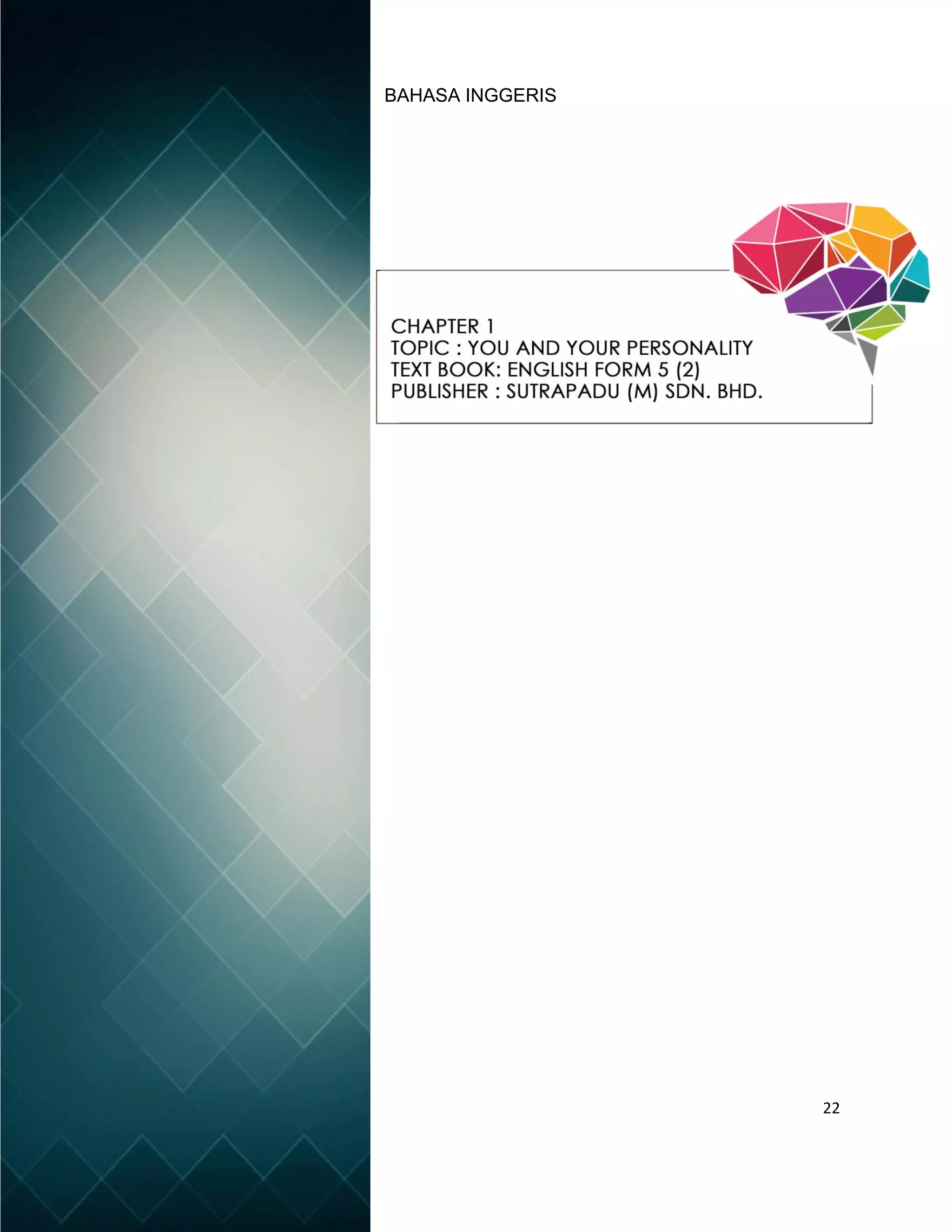 22
BAHASA INGGERIS
 