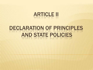 Article iiDeclaration of principles and state policies 
