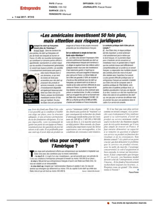 «Les américains investissent 50 fois plus,
mais attention aux risques juridiques»
P
ourquoi les start-up françaises
rêvent-elles de l'Amérique ?
Arnaud Touati : Dans les secteurs les
plus pointus, les start-up françaises ont
peu de fonds vers lesquels se tourner en
France. En effet, les nouvelles technologies,
qui constituent un domaine parfois difficile à
appréhender, représentent un certain risque
que les sociétés d'investissement généralistes
ne veulent pas toujours prendre. Les sociétés
d'investissement américaines sont quant à
elles moins frileuses face à
ces domaines, ce qui rend
les levées de fonds plus
accessibles pour des start-up
proposant des produits et
services innovants. Le volume
d'investissement disponible
est également beaucoup plus
élevé aux e D V 8QLV qu'en
France, puisque les Américains
investissent environ 50 fois
plus par habitant. De plus,
les e D V 8QLV ont une bonne
image de la France et des projets innovants
présentés parles entrepreneurs français.
Est-ce réellement si simple de lever des
fonds outre-Atlantique ?
AT : Les e D V 8QLV donnent l'impression d'être
une terre extrêmement favorable aux start-up
et les entrepreneurs français sont nombreux à
s'y diriger en espérant lever des millions suite à
quelques rendez-vous avec des investisseurs.
Il faut néanmoins garder à l'esprit que la
concurrence y est aussi exagérée et beaucoup
plus rude qu'en France. La Silicon Valley est
loin d'être une garantie à 100% de réussite et
d'accès au rêve américain pour les start-up
françaises, qui doivent sortir du lot dans un
monde R les codes sont bien différents de ceux
connus en France. Le premier risque est de
trop idéaliser cet accès au rêve américain sans
prévoir un éventuel échec. En effet, si certaines
start-up ont gagné leur pari en se tournant vers
les e D V 8QLV comme Datagod (150 M$, 135
0 ou La Ruche qui dit oui (9 M$ soit 0
d'autres sont rentrées en France bredouilles.
Le contexte juridique doit-il être pris en
compte ?
AI : Aux e D V 8QLV le risque juridique
est très important. Le droit américain
n'est sensiblement pas le même que
le droit français. Or, la première étape
pour s'implanter est de convaincre un
investisseur local, en gardant bien à l'esprit
que les contrats locaux sont difficilement
compréhensibles par un juriste ou un avocat
français. La négociation des multiples clauses
des contrats prend des mois et ne peut
être réalisée sans l'expertise d'un avocat.
La plus grande difficulté juridique pour un
entrepreneur français qui souhaite s'installer
aux e D V 8QLV est de composer avec le
système juridique de O e D fédéral, voire
parfois avec le système juridique local. La
tradition procédurière n'est pas une légende.
ce titre, l'avocat a un rôle très important aux
e D V 8QLV dans la vie quotidienne des start-
up, non pas pour un service de défense mais
en premier lieu pour une assistance dans le
cadre d'un service de conseils.
lever desfonds auxe D V 8QLV cela
n 'estpossible qu 'à condition d'établir
son siège sur place, avec la structure
adéquate, et uneprésence permanente
duou desfondateurs-dirigeants. Il n 'est
pas impossible, voire recommandé de
garder unepartie desonéquipeenFrance,
notammentpour desquestionsdepool de
talents et deFR V Il estpréférable pour
une start-up d'avoir déjà unproduit ou
service et des clients
(lesAméricains parlent de traction; et
par conséquentderechercher des fonds
d'amorçage (seed)mêmepour des mon-
tants de 100 K$ à 1 M$ (90 à 900 .
voire de SérieA, si le marché américain
estdéjàpénétré. Bien entendu,desfinan-
cementsplus importantsetpour desSéries
supérieures sont envisageables, si les
conditions de croissancesont réunies».
Quel visa pour conquérir
l'Amérique ?
T
rois visas sont actuellement offerts aux entrepreneurs qui souhaitent s'implanter aux
e D V 8QLV avec des conditions pour le moins restrictives :
- le visa E-2 : il s'agit d'un visa «investisseur», qui est accordé pour une période de
5 ans aux créateurs d'entreprises prévoyant d'investir au moins 100.000 $ sur place ;
- le visa L-1A permet aux entrepreneurs français d'ouvrir une filiale aux e D V 8QLV Ce
visa est valable un an renouvelable ;
- le visa start-up, imaginé par l'administration Obama et valable 2 ans. Ce visa est
destiné aux étrangers qui détiennent au moins 15% du capital d'une start-up créée aux
e D V 8QLV et qui ont levé au moins 345.000 $. Source : Cabinet Alto Avocats
Et il ne faut pas non plus arriver
comme en terrain conquis. «Lespoint-
clés sont évidemment d'être réalistes
quant à sa valorisation, d'avoir un
produit ou service minimum viable,
sauf à rechercher desbusiness angels
pour de très petits montants, qu 'il sera
plus simple de trouver en France. Il
faut ensuite démontrer sa capacité
à se remettre en question et adapter
son service ou produit enfonction des
résultats et de la croissance». Son
dernier conseil ? «Le pitch est un point
crucial, qui doit démontrer le problème
que le service ou produit résout,
avec la taille du marché, l'avantage
concurrentiel, le FR d'acquisition et
bien entendu, le retour sur investisse-
ment. Il faut comprendre que lorsque
un VC investit, son business model
devient celui de l'entrepreneur, et non
l'inverse... Et lesfonds d'investissement
recherchent toujours les licornes...».
Projetez-vous en grand ! Ou sinon,
restez à Vesoul !
Pascal Rosier
Tous droits de reproduction réservés
PAYS :France
PAGE(S) :100-102
SURFACE :258 %
PERIODICITE :Mensuel
DIFFUSION :18124
JOURNALISTE :Pascal Rosier
1 mai 2017 - N°310
 