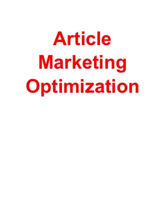 Article
 Marketing
Optimization




           -1-
 